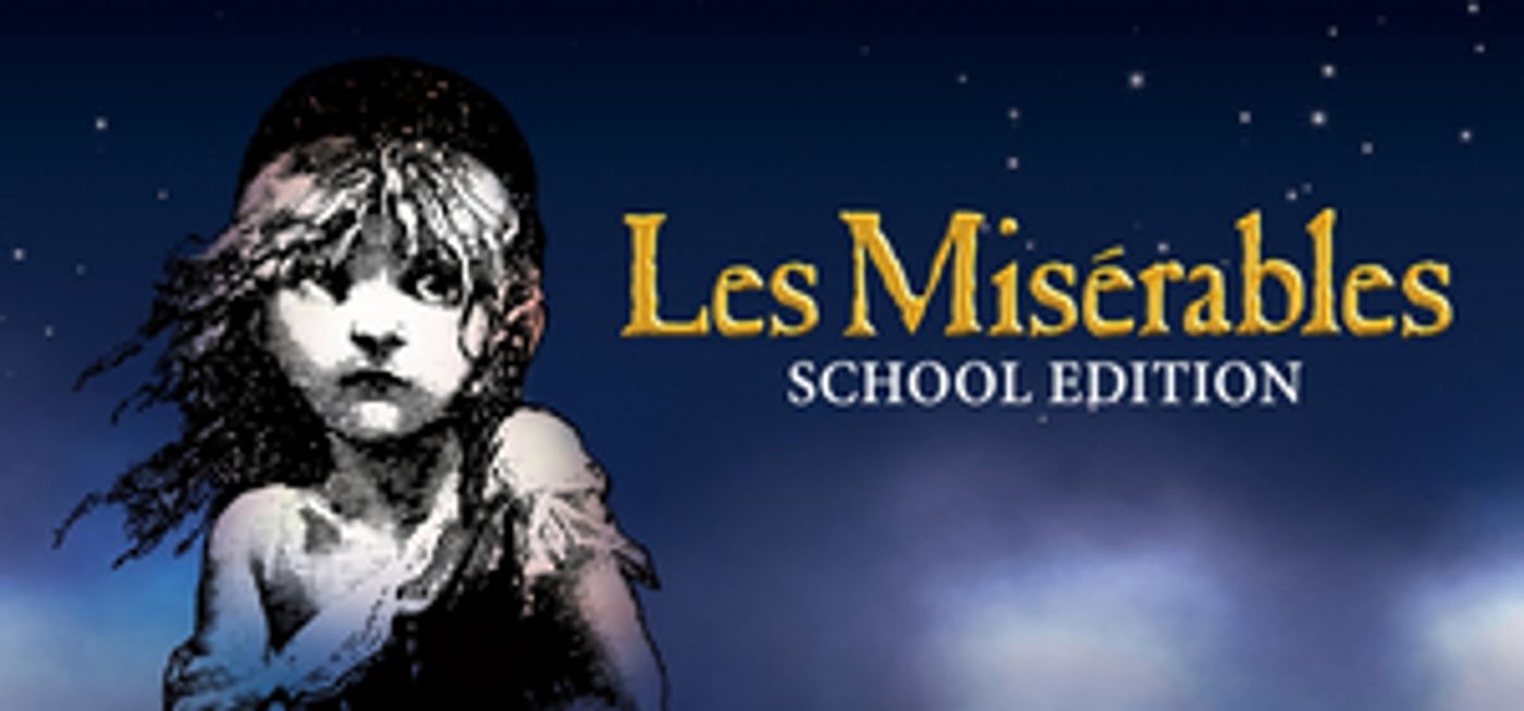 Young Artists Ensemble Will Present LES MISERABLES School Edition Beginning Tomorrow Young Artists Ensemble Will Present LES MISERABLES School Edition Beginning Tomorrow Image