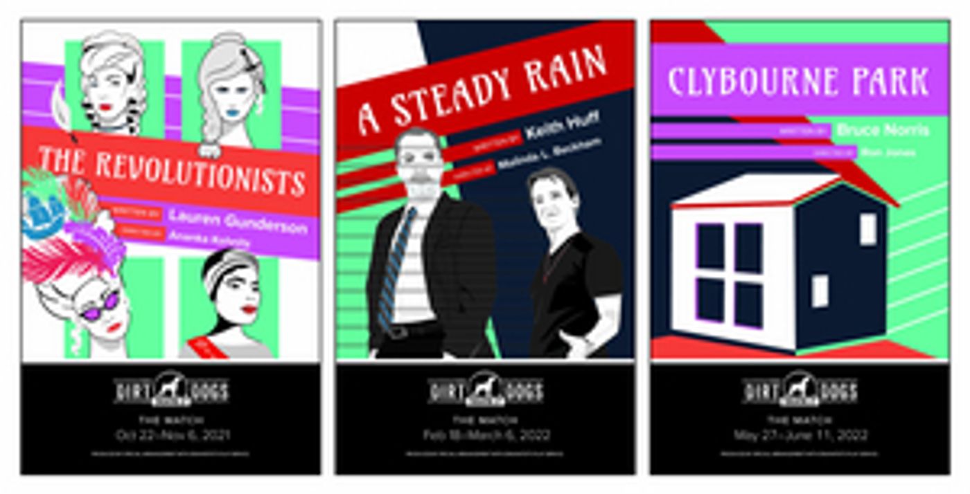 Dirt Dogs Theatre Co. Announces Season 6 Lineup for 2021-2022 Dirt Dogs Theatre Co. Announces Season 6 Lineup for 2021-2022 Image