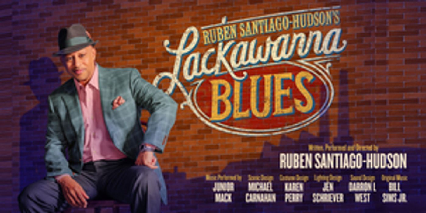 Single Tickets Now On Sale For Ruben Santiago-Hudson's LACKAWANNA BLUES Single Tickets Now On Sale For Ruben Santiago-Hudson's LACKAWANNA BLUES Image