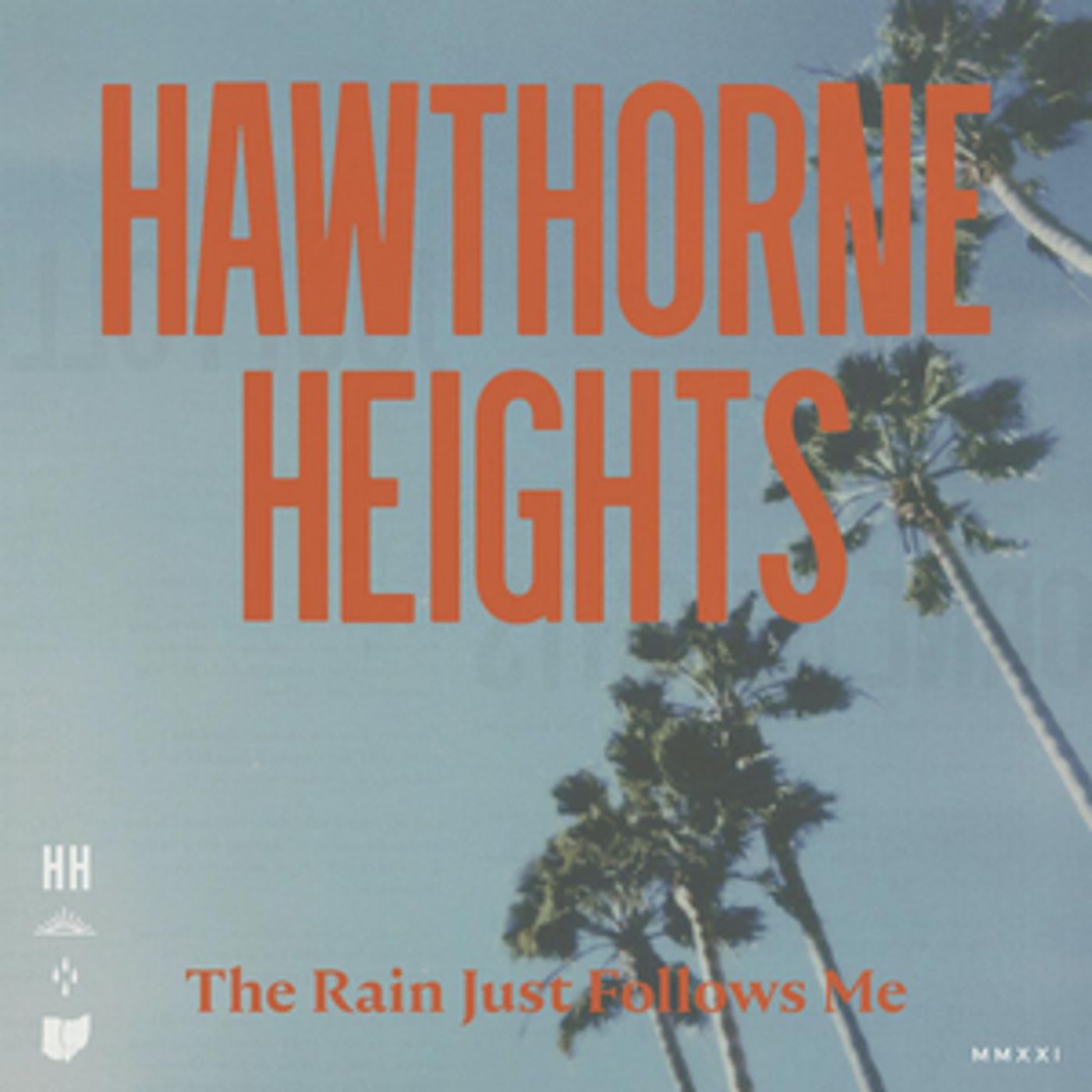 Hawthorne Heights Release New Single 'The Rain Just Follows Me' Hawthorne Heights Release New Single 'The Rain Just Follows Me' Image