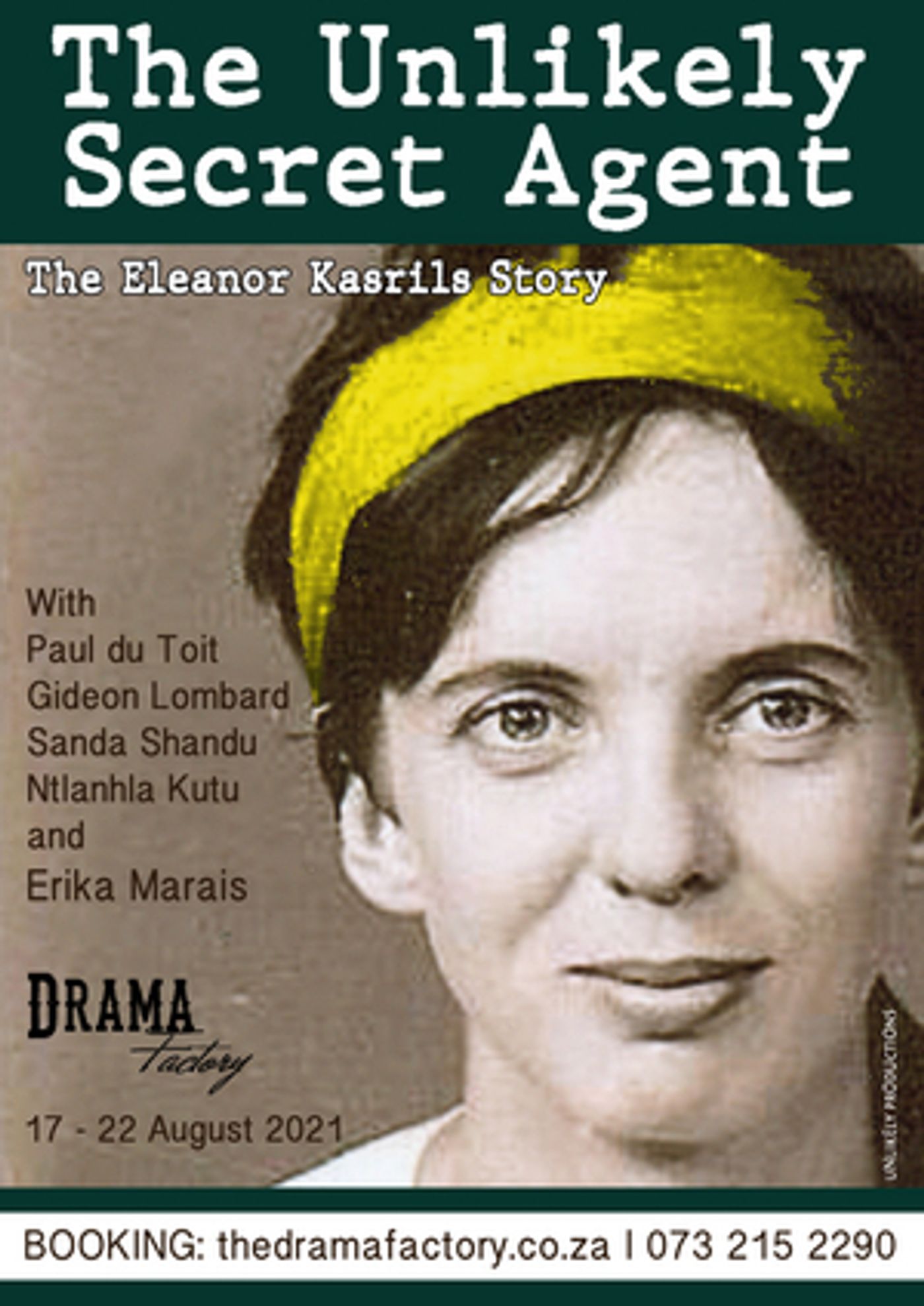 The Drama Factory Presents THE UNLIKELY SECRET AGENT  Image