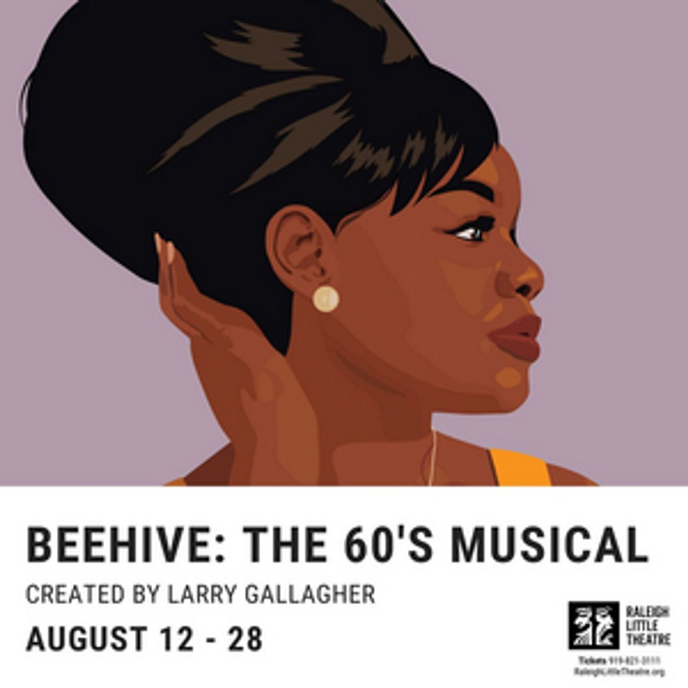 Review: Raleigh Little Theatre's BEEHIVE: THE 60S MUSICAL  Image