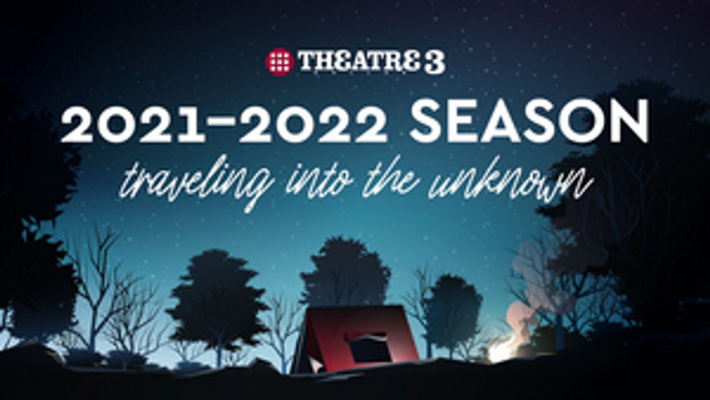 Feature: TRAVELING INTO THE UNKNOWN at Theatre Three  Image