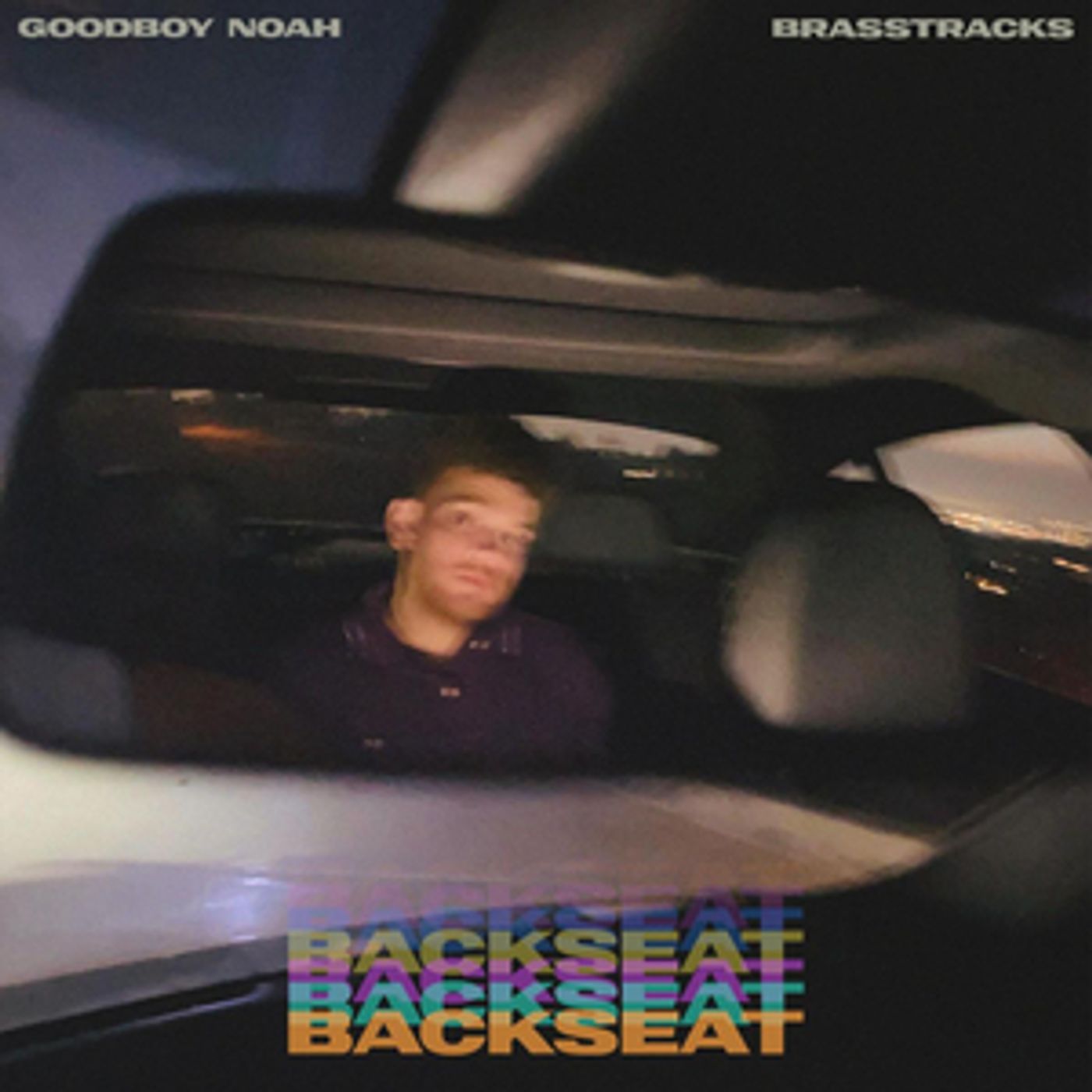 goodboy noah Recruits Brasstracks for Infectious New Single 'Backseat'  Image