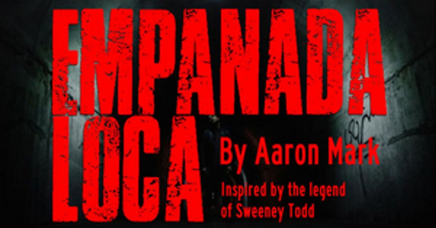 EMPANADA LOCA Will Be Performed at Majestic Repertory Theatre Next Month  Image