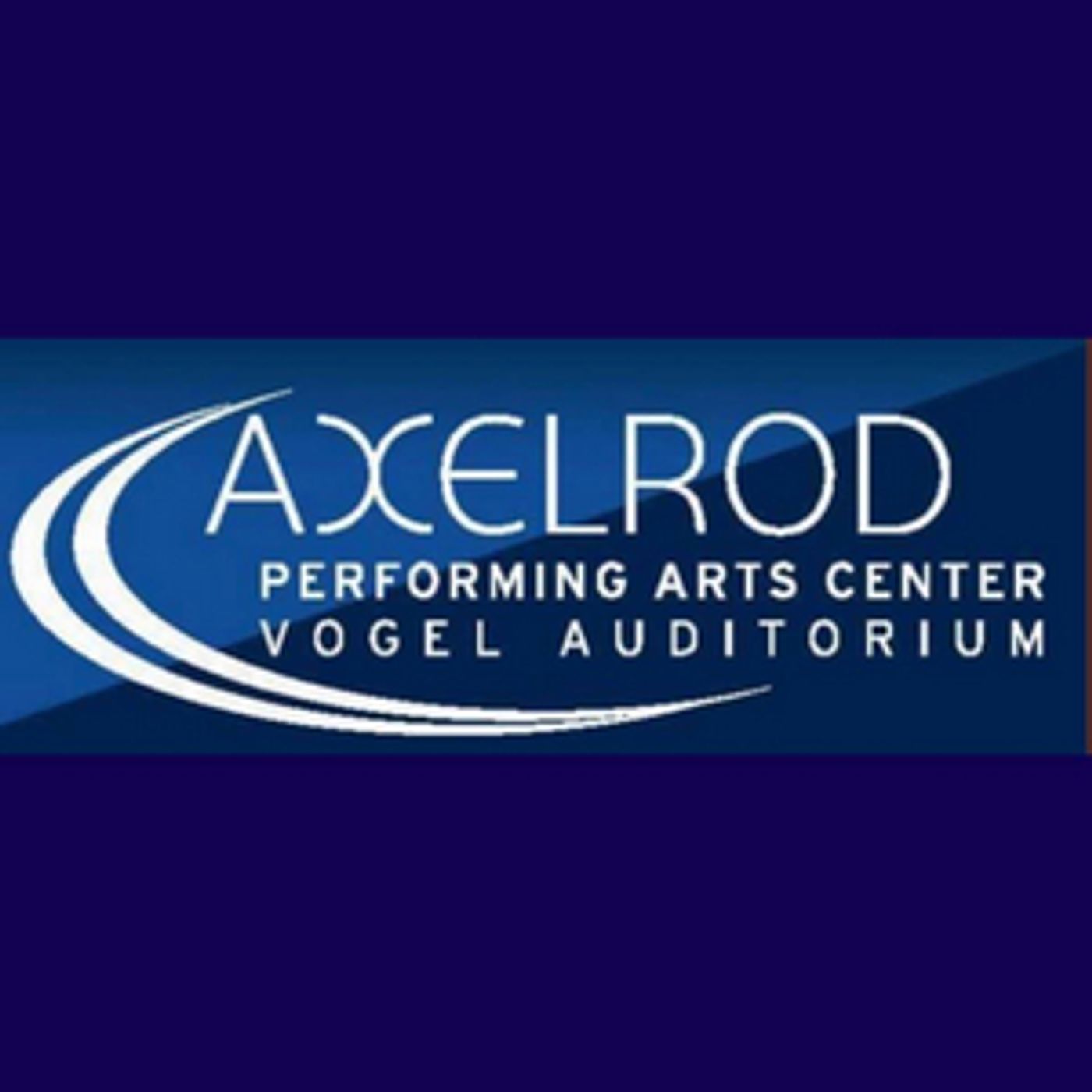Axelrod Performing Arts Center to Reopen for The 2021/ 2022 Theater Season  Image