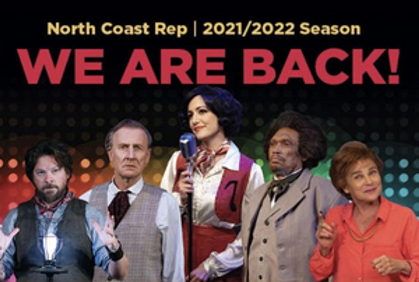 North Coast Rep Announces Season 2021-22  Image