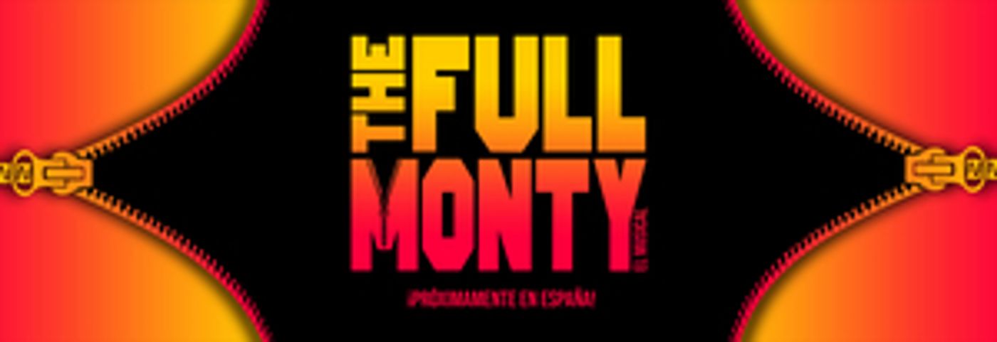 Descubrimos al elenco de THE FULL MONTY  Image