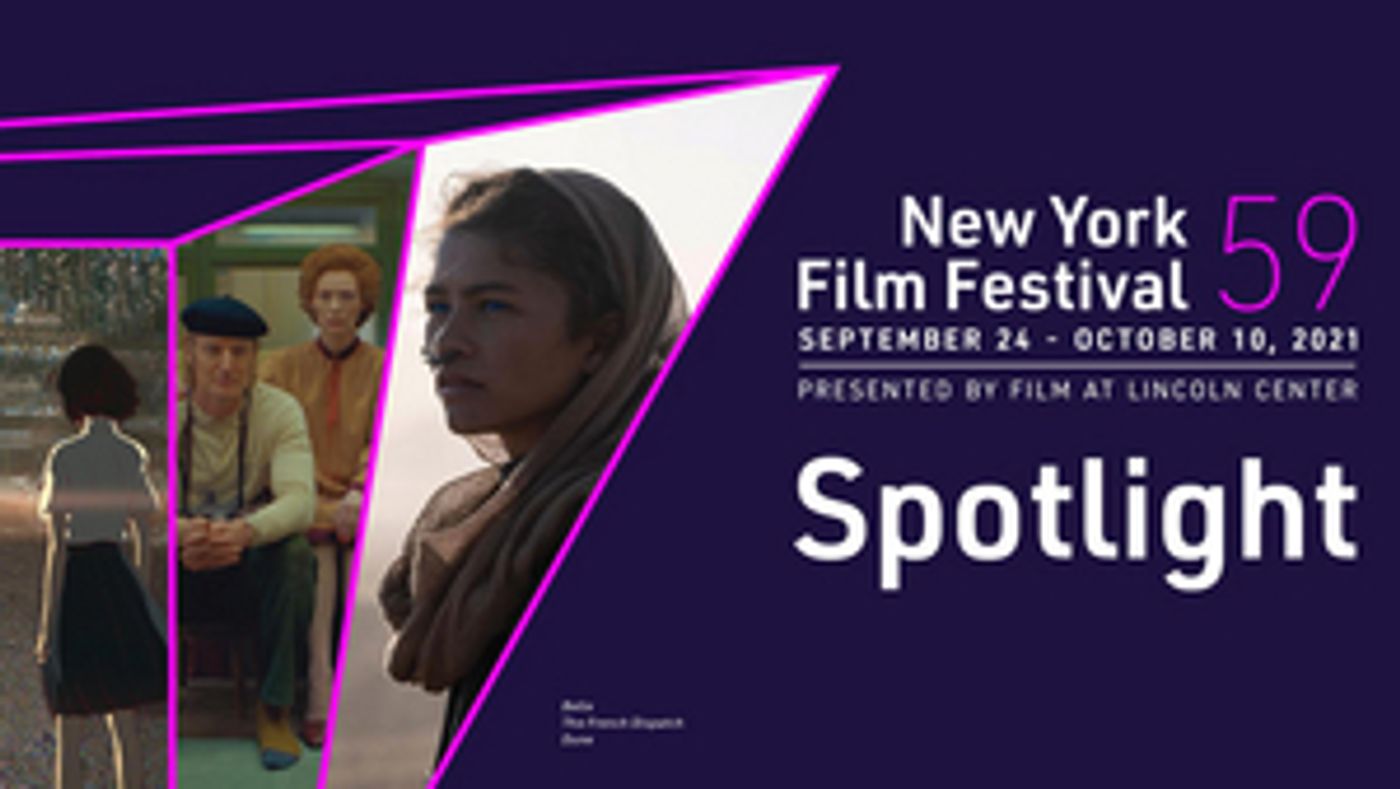 Film at Lincoln Center Announces Spotlight for New York Film Festival Film at Lincoln Center Announces Spotlight for New York Film Festival Image