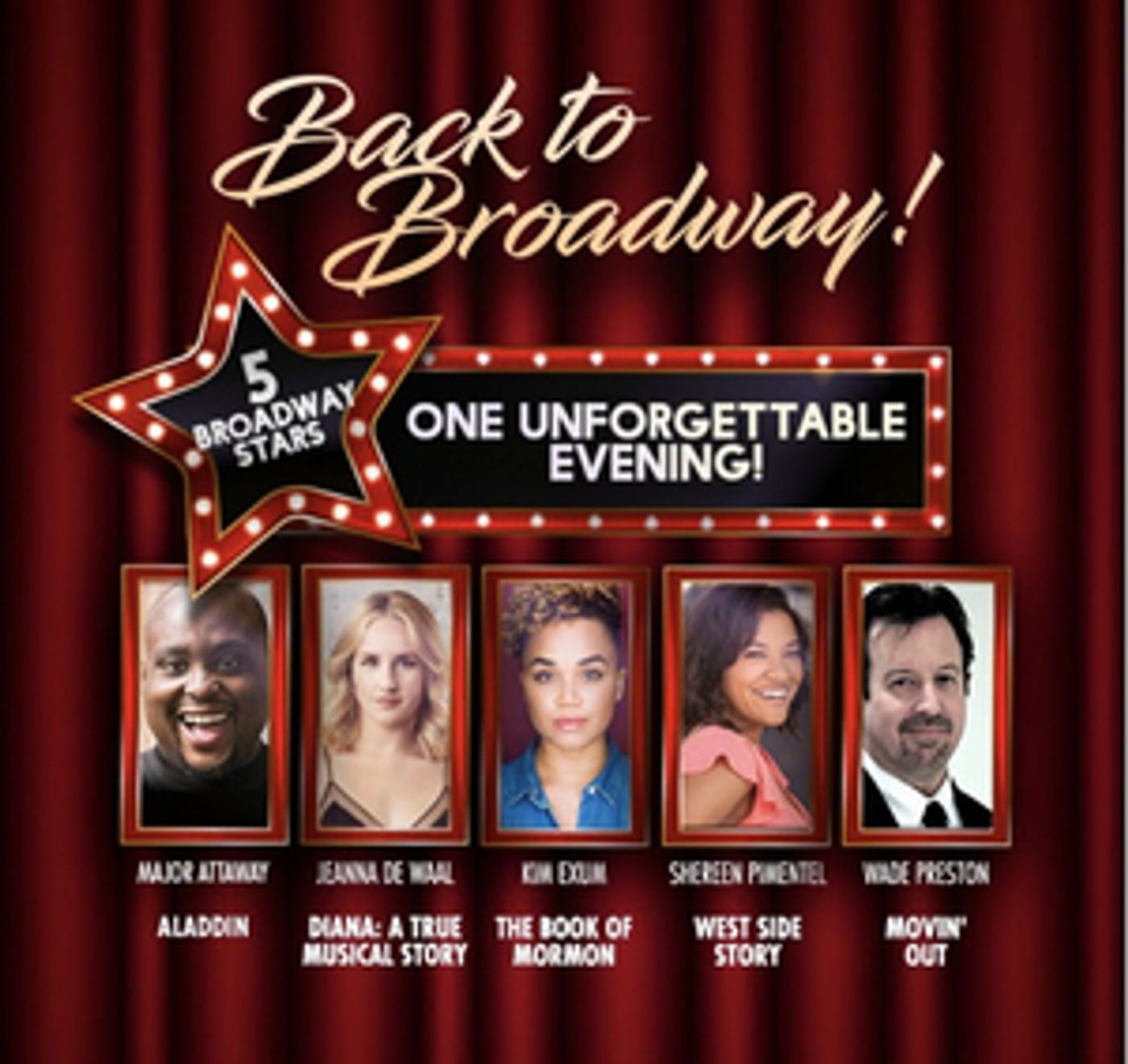 Back to Broadway at The Argyle Theatre! 5 Broadway Stars: One Unforgettable Evening!  Image