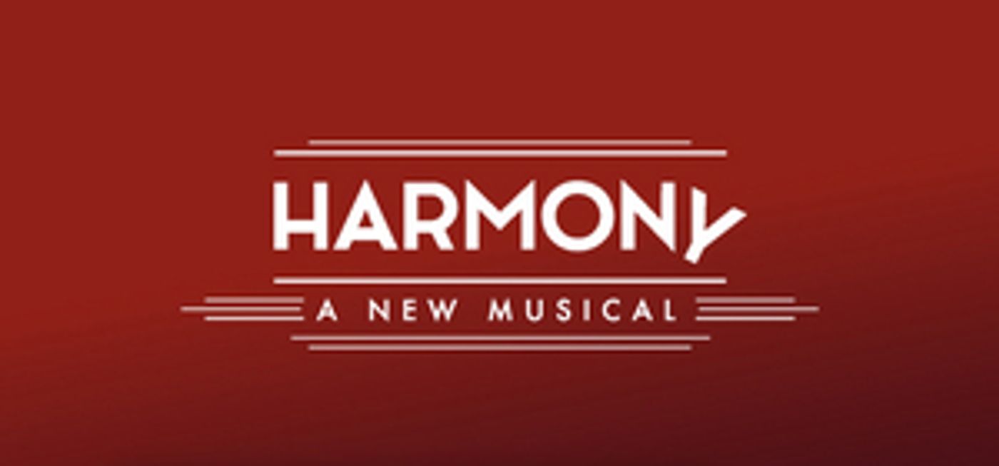 HARMONY, the New Musical by Barry Manilow and Bruce Sussman, Comes to New York in 2022  Image