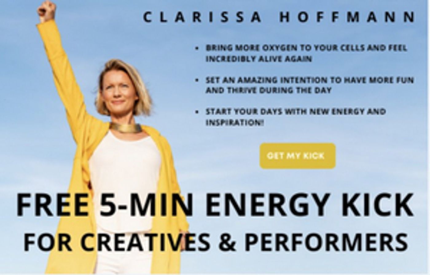 FREE: New 5-min Energy Kick for Creatives & Performers FREE: New 5-min Energy Kick for Creatives & Performers Image