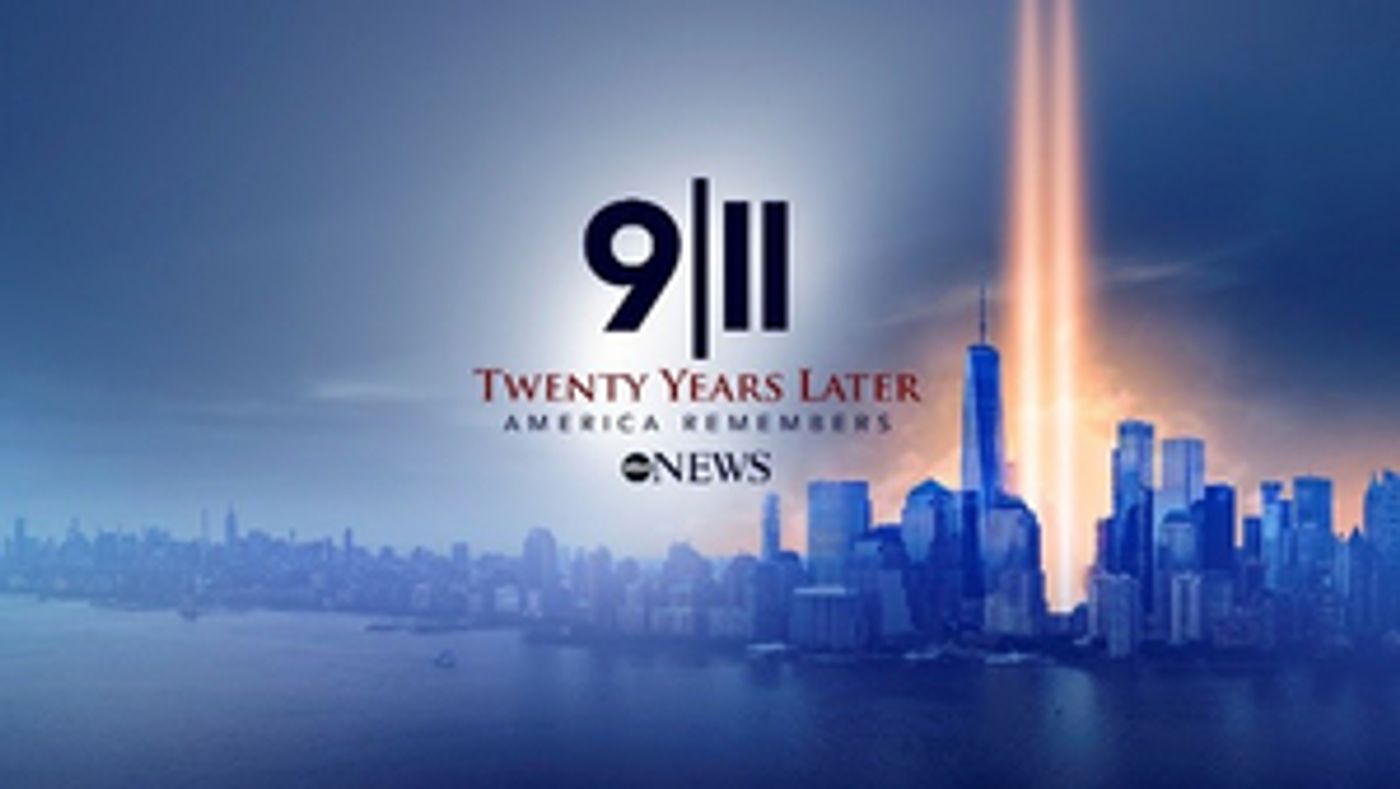 ABC News Presents 9/11 TWENTY YEARS LATER: AMERICA REMEMBERS ABC News Presents 9/11 TWENTY YEARS LATER: AMERICA REMEMBERS Image