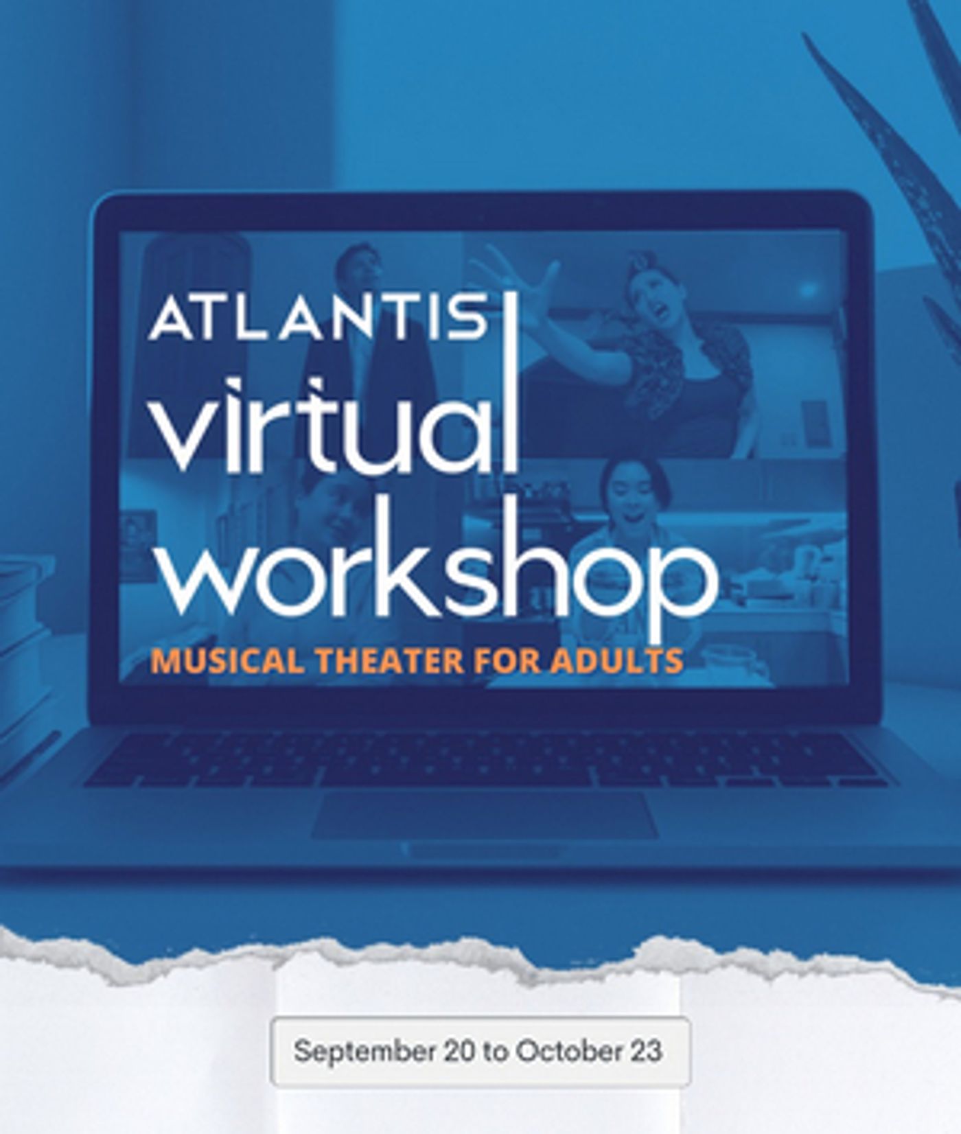 Keep Your Passion for Performing Alive with the Atlantis Musical Theater Workshop  Image