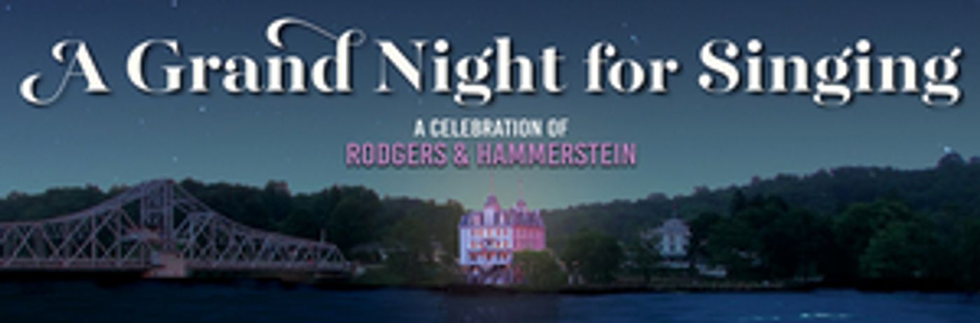 Mamie Parris, Diane Phelan and More Announced for A GRAND NIGHT FOR SINGING at Goodspeed Musicals  Image