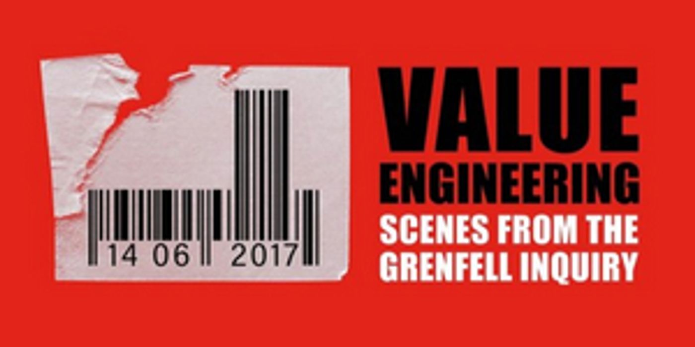 Casting Announced For GRENFELL: VALUE ENGINEERING - SCENES FROM THE INQUIRY  Image