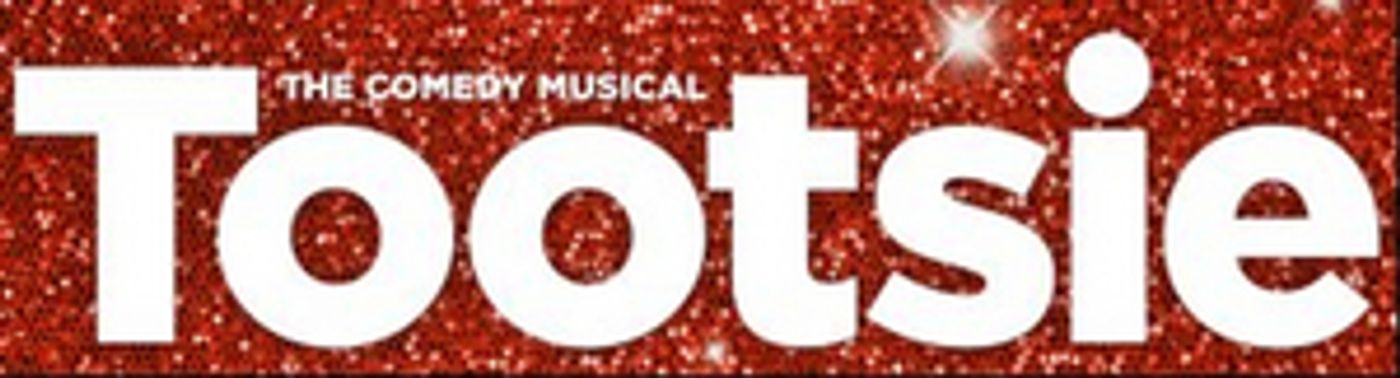 TOOTSIE is Coming to The Hippodrome Theatre This November  Image