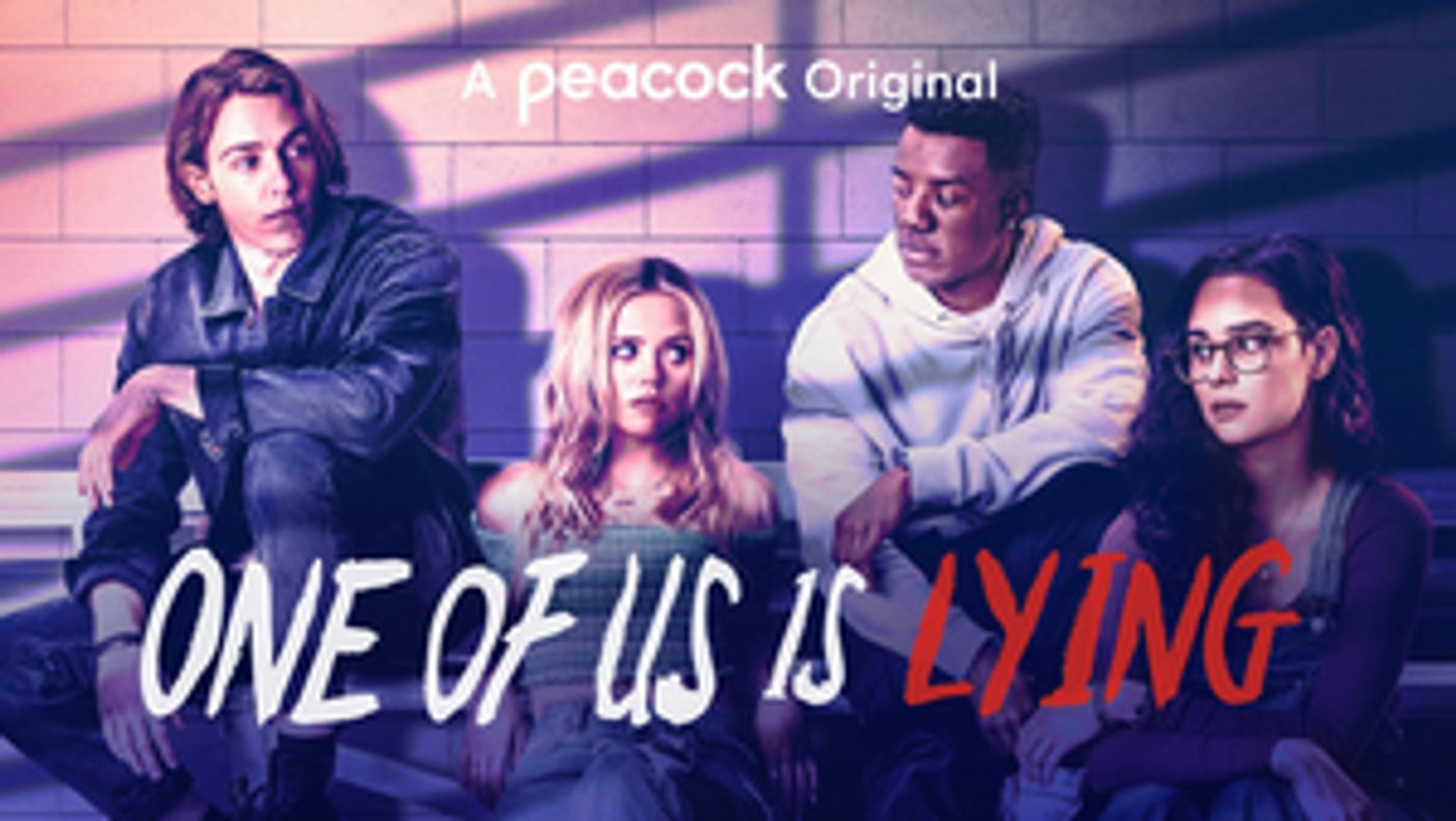 VIDEO: Peacock Releases the Trailer for New ONE OF US IS LYING Series  Image