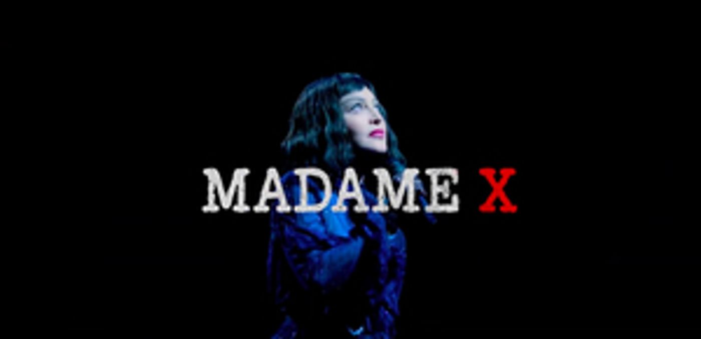 VIDEO: Madonna Shares New Trailer for MADAME X Concert Special VIDEO: Madonna Shares New Trailer for MADAME X Concert Special Image