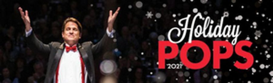 HOLIDAY POPS Returns To Live Audiences At Symphony Hall For The First Time Since 2019 Image