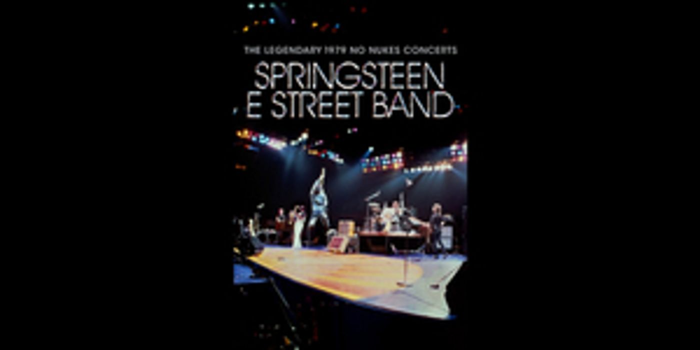 Bruce Springsteen to Release THE LEGEDARY 1979 NO NUKES CONCERTS Film  Image