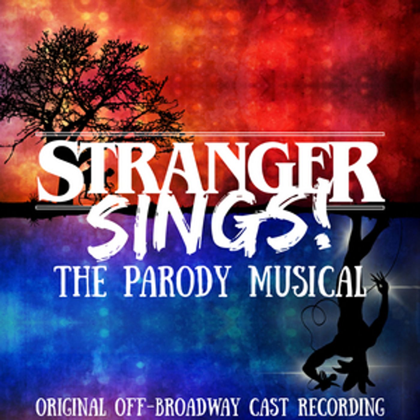 Original Cast Recording of STRANGER SINGS! THE PARODY MUSICAL Out Today  Image