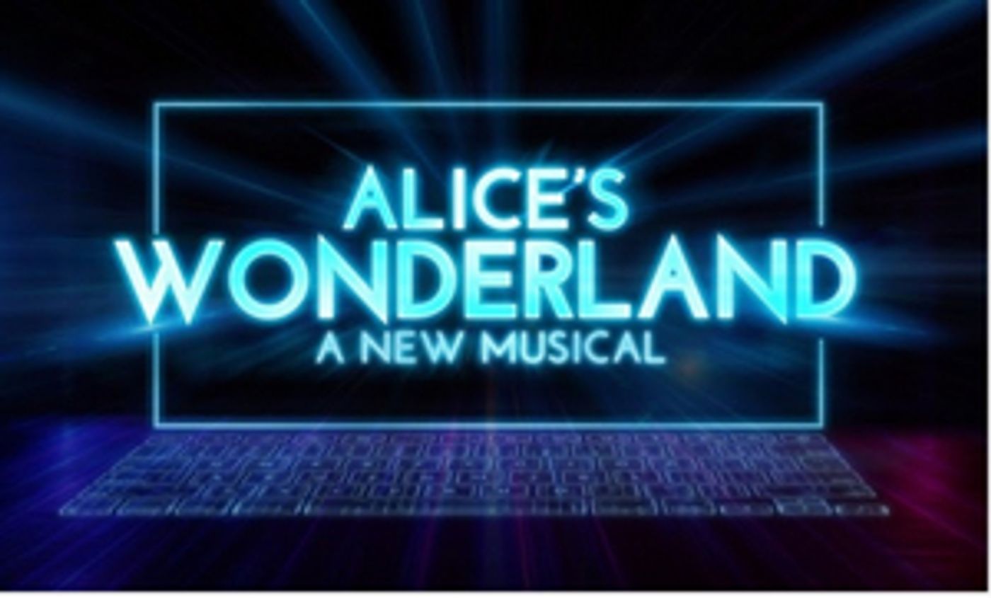 Celeste Castillo, Daniel Quadrino & More to Star in Staged Readings of ALICE'S WONDERLAND: A NEW MUSICAL  Image