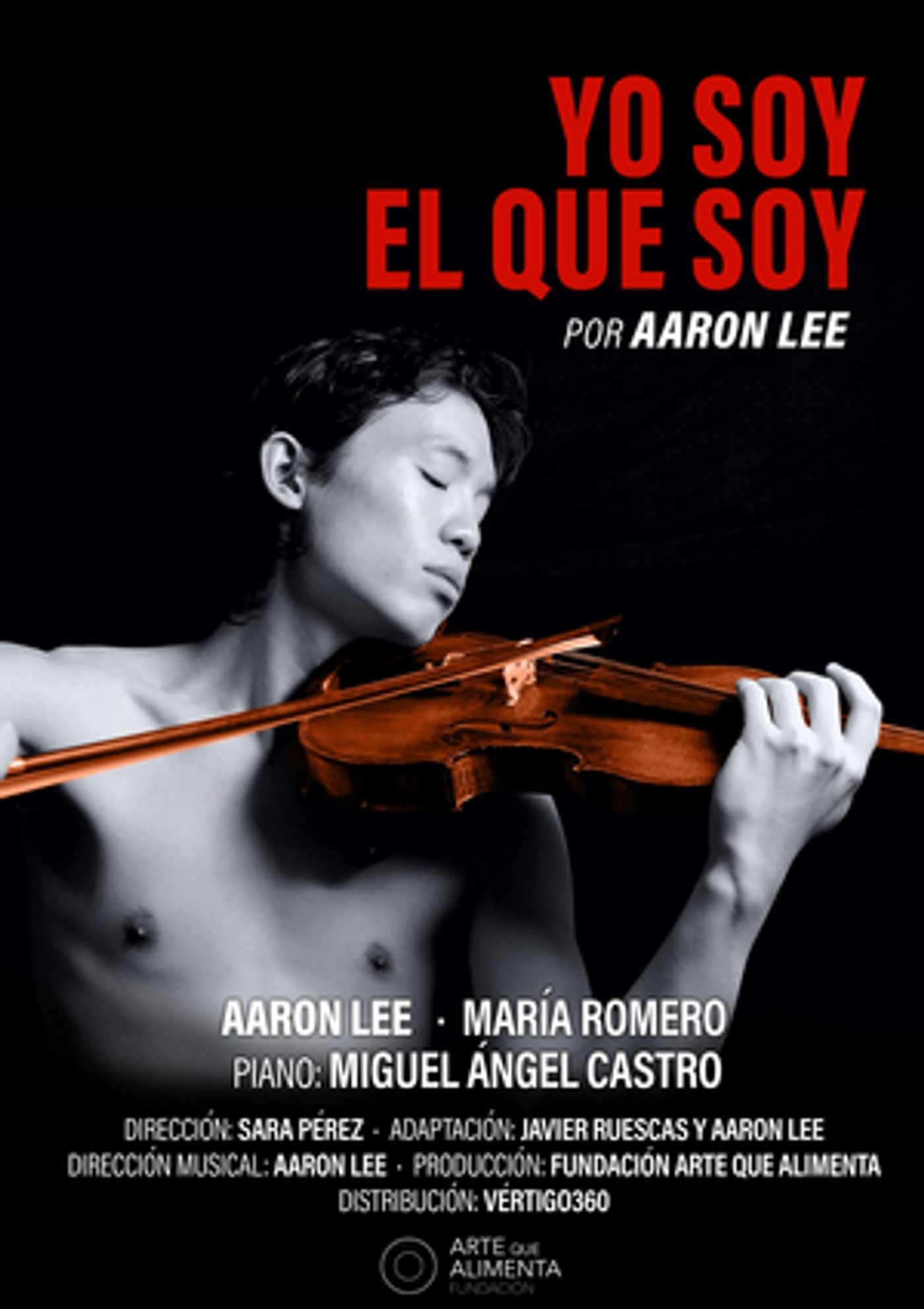 YO SOY EL QUE SOY, de Aaron Lee, regresa en octubre al Teatro Pavón YO SOY EL QUE SOY, de Aaron Lee, regresa en octubre al Teatro Pavón Image
