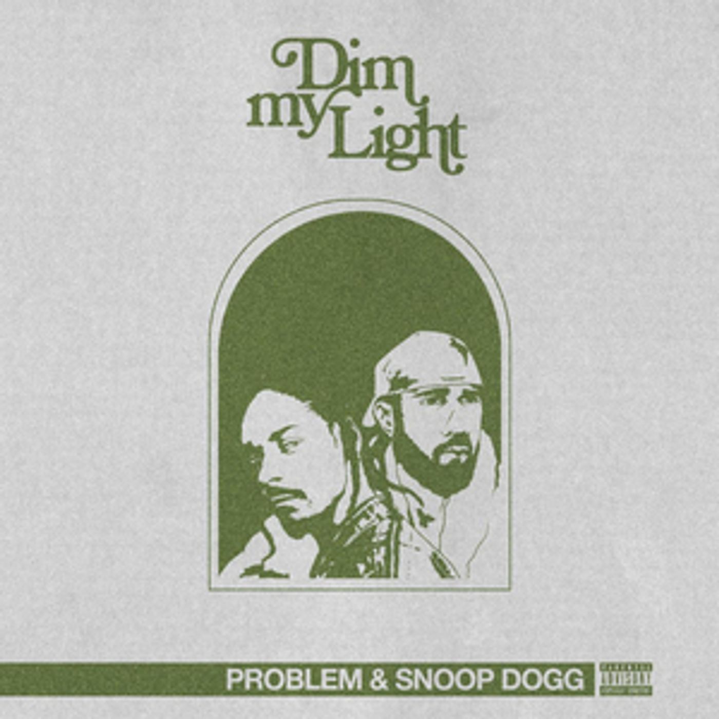 Problem and Snoop Dogg Drop New Single 'Dim My Light'  Image