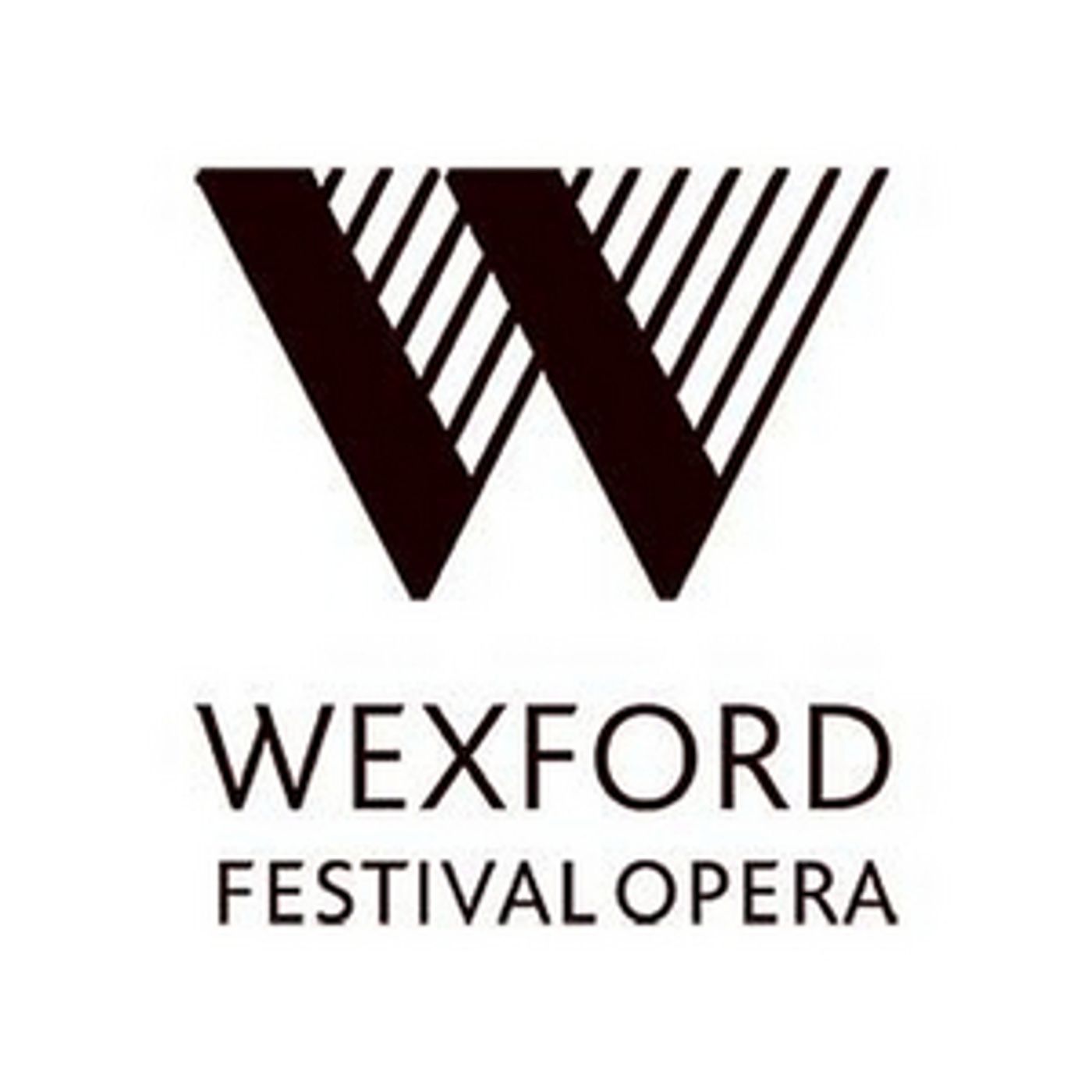 Wexford Festival Opera Announces Details of Year-Long Celebrations to Mark 70th Anniversary  Image