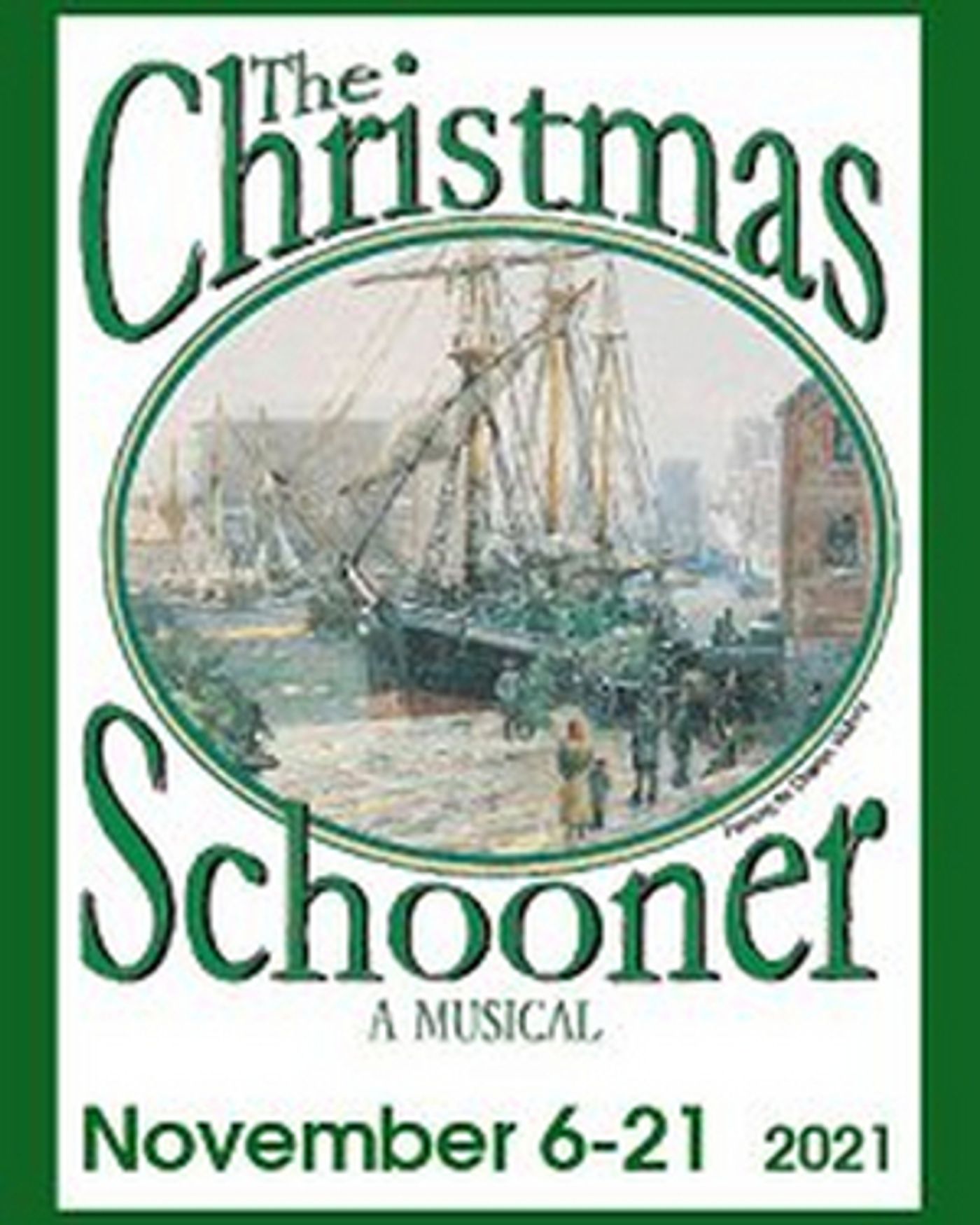 THE CHRISTMAS SCHOONER Up Next at Fort Wayne Civic Theatre  Image