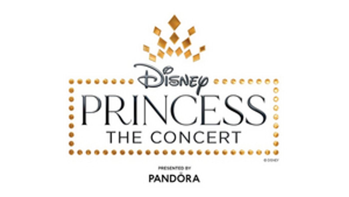 DISNEY PRINCESS - THE CONCERT Postpones St. Louis Engagement to 2022  Image