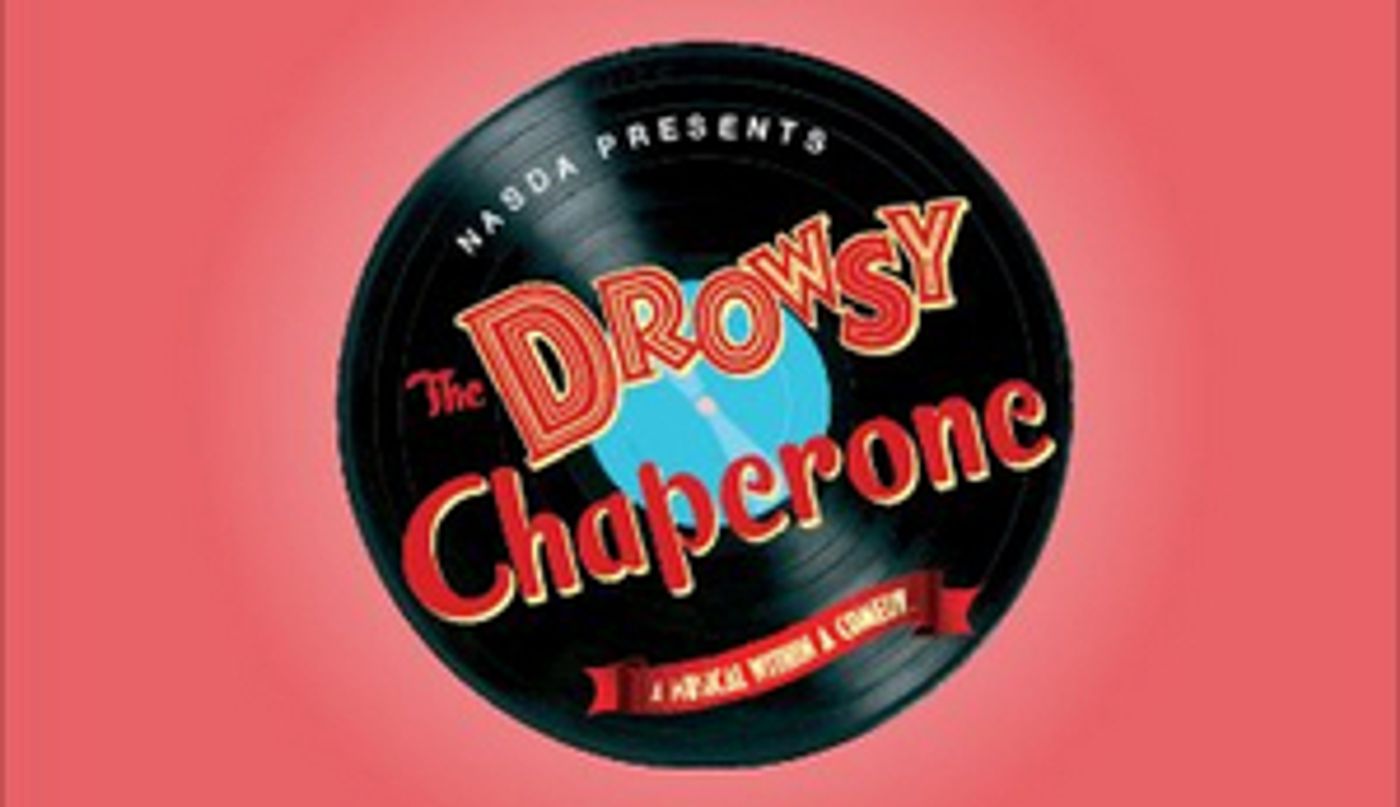 THE DROWSY CHAPERONE Comes to the Court Theatre This Month THE DROWSY CHAPERONE Comes to the Court Theatre This Month Image