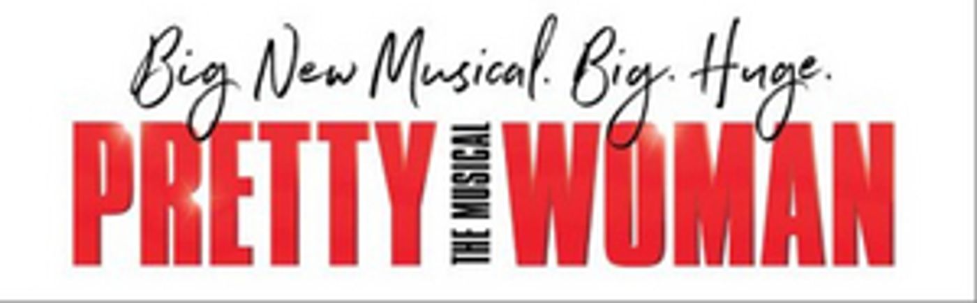 PRETTY WOMAN: THE MUSICAL to Make St. Louis Debut at the Fabulous Fox Theatre This November PRETTY WOMAN: THE MUSICAL to Make St. Louis Debut at the Fabulous Fox Theatre This November Image
