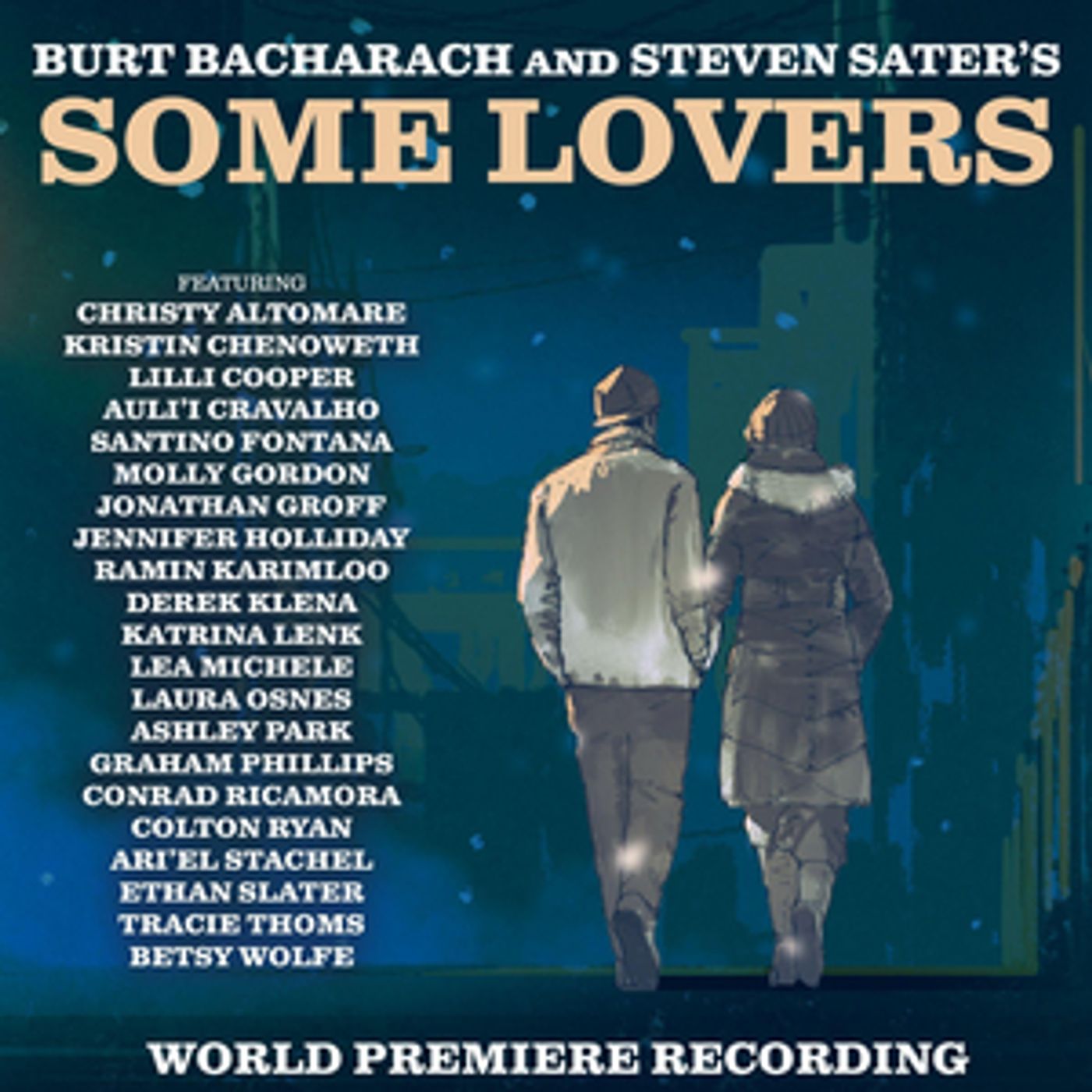 Kristin Chenoweth, Derek Klena, Christy Altomare & More Featured on Burt Bacharach & Steven Sater's SOME LOVERS  Image