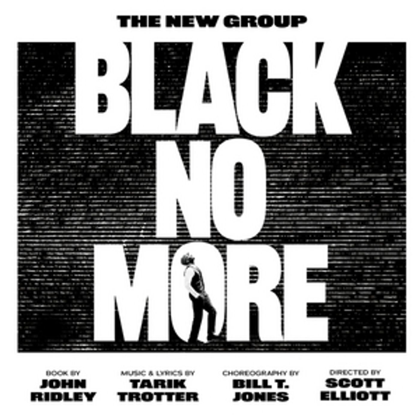 World Premiere of BLACK NO MORE to Begin Performances January 2022  Image