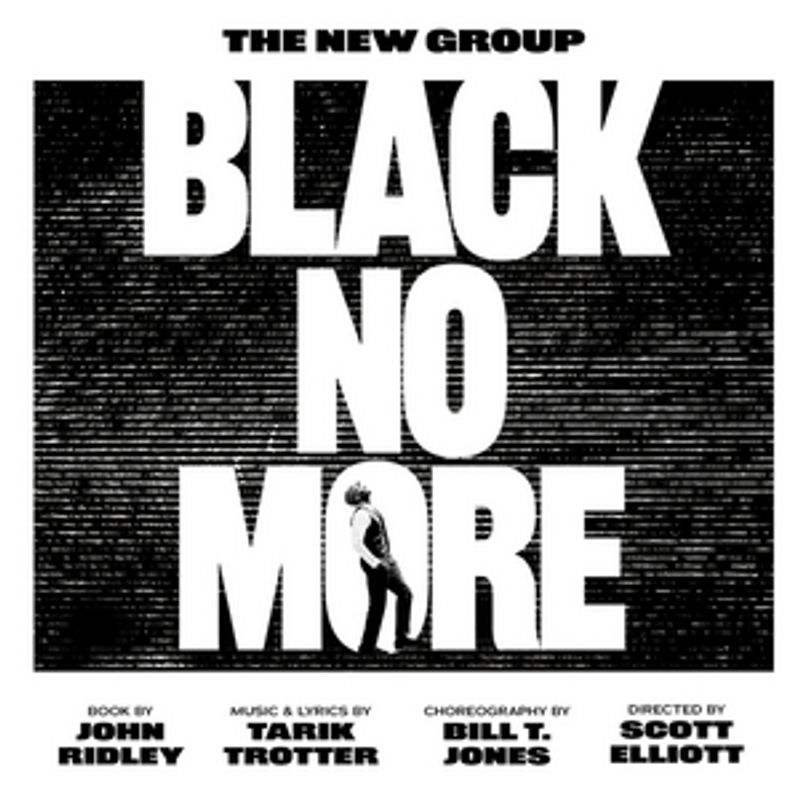 World Premiere of BLACK NO MORE to Begin Performances January 2022 Image