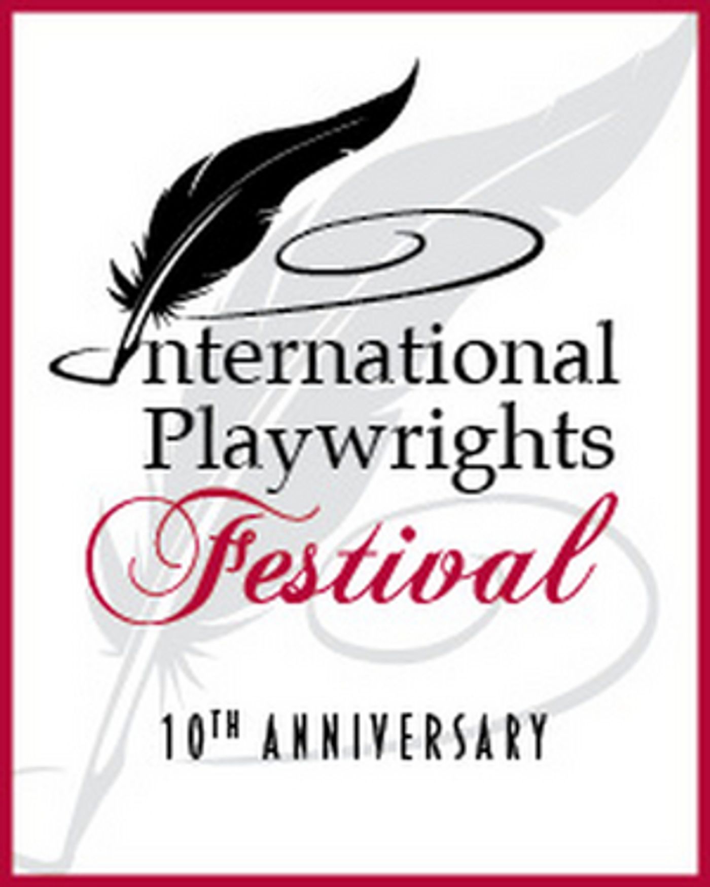 The Warner Announces its 10th Annual International Playwrights Festival  Image