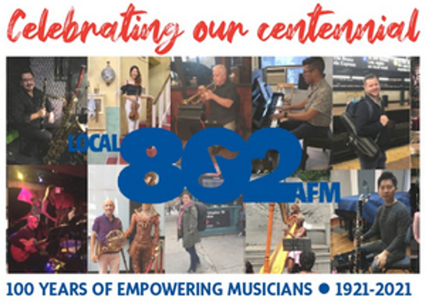 NYC Musicians' Union, AFM Local 802, Announces Centennial Celebration  Image