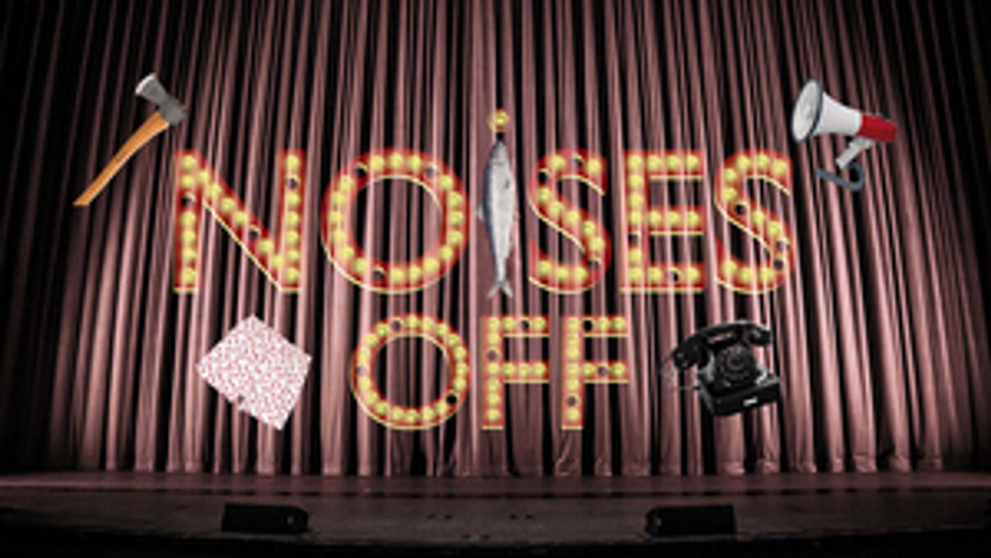 Northern Kentucky University's School of the Arts to Present NOISES OFF Northern Kentucky University's School of the Arts to Present NOISES OFF Image