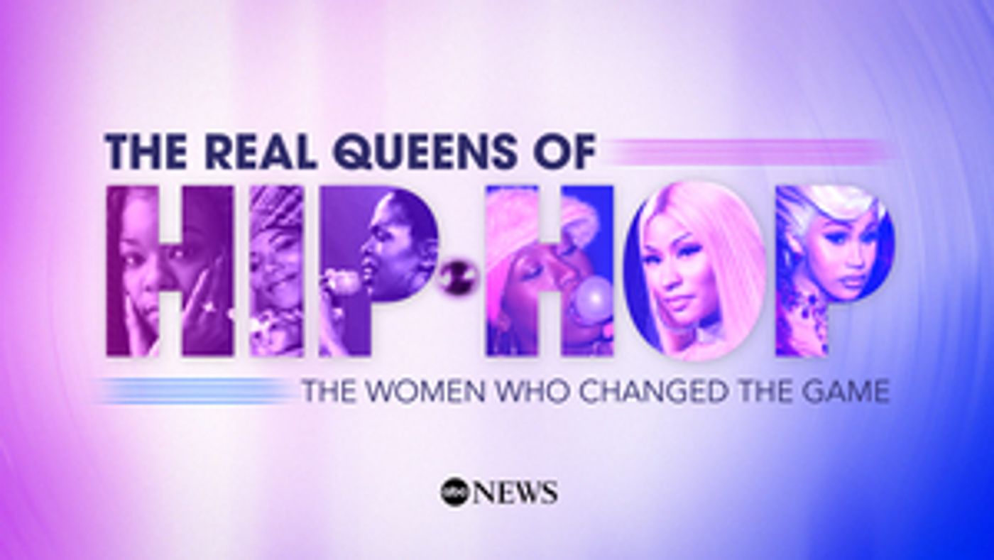 ABC News Announces Special Honoring Women in Hip-Hop ABC News Announces Special Honoring Women in Hip-Hop Image