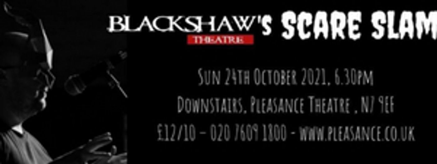 Blackshaw Theatre Company and Merely Roleplayers to Return to the London Horror Festival  Image