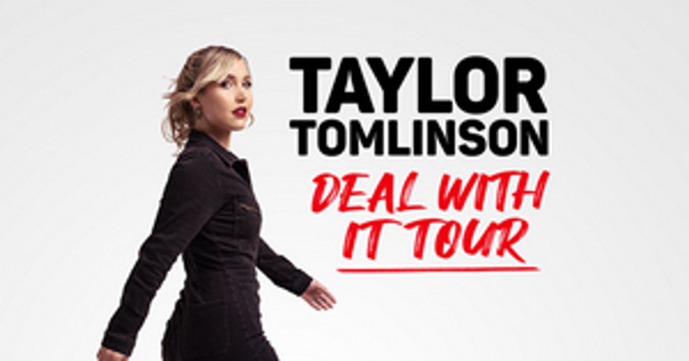 Taylor Tomlinson: DEAL WITH IT Comes to The Ford Wyoming Center, December 9  Image