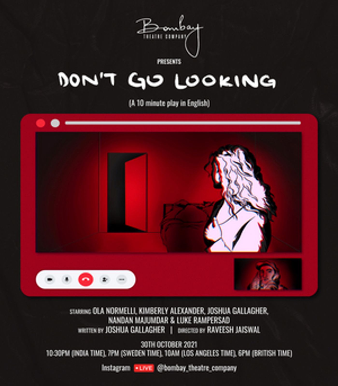 Bombay Theatre Company Will Present DON'T GO LOOKING on Instagram Live This Month Bombay Theatre Company Will Present DON'T GO LOOKING on Instagram Live This Month Image