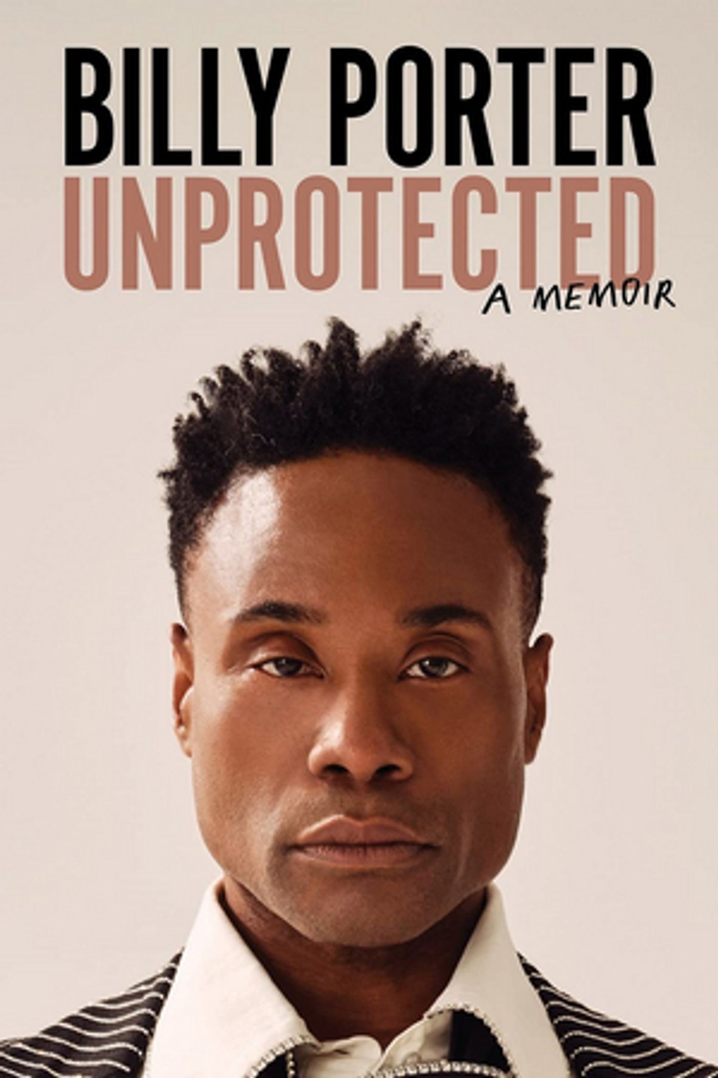 Review Roundup: Billy Porter Releases Debut Autobiography, UNPROTECTED Review Roundup: Billy Porter Releases Debut Autobiography, UNPROTECTED Image