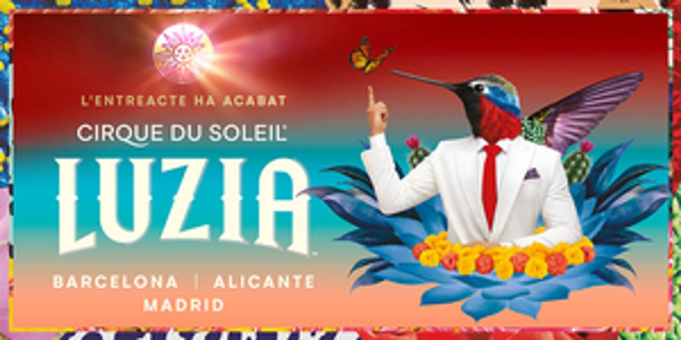 Cirque du Soleil vuelve a los escenarios con LUZIA Cirque du Soleil vuelve a los escenarios con LUZIA Image