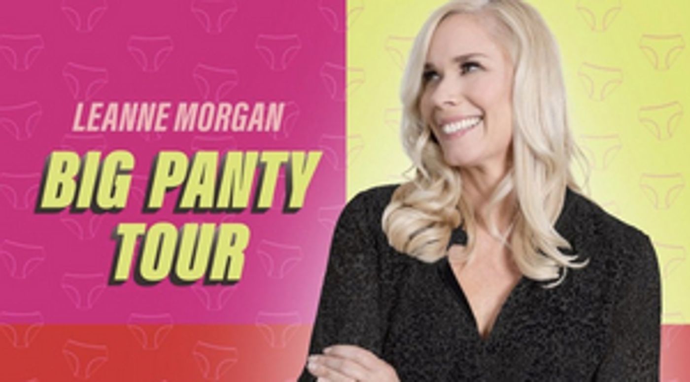 Leanne Morgan Will Bring THE BIG PANTY TOUR to the Schuster Center  Image