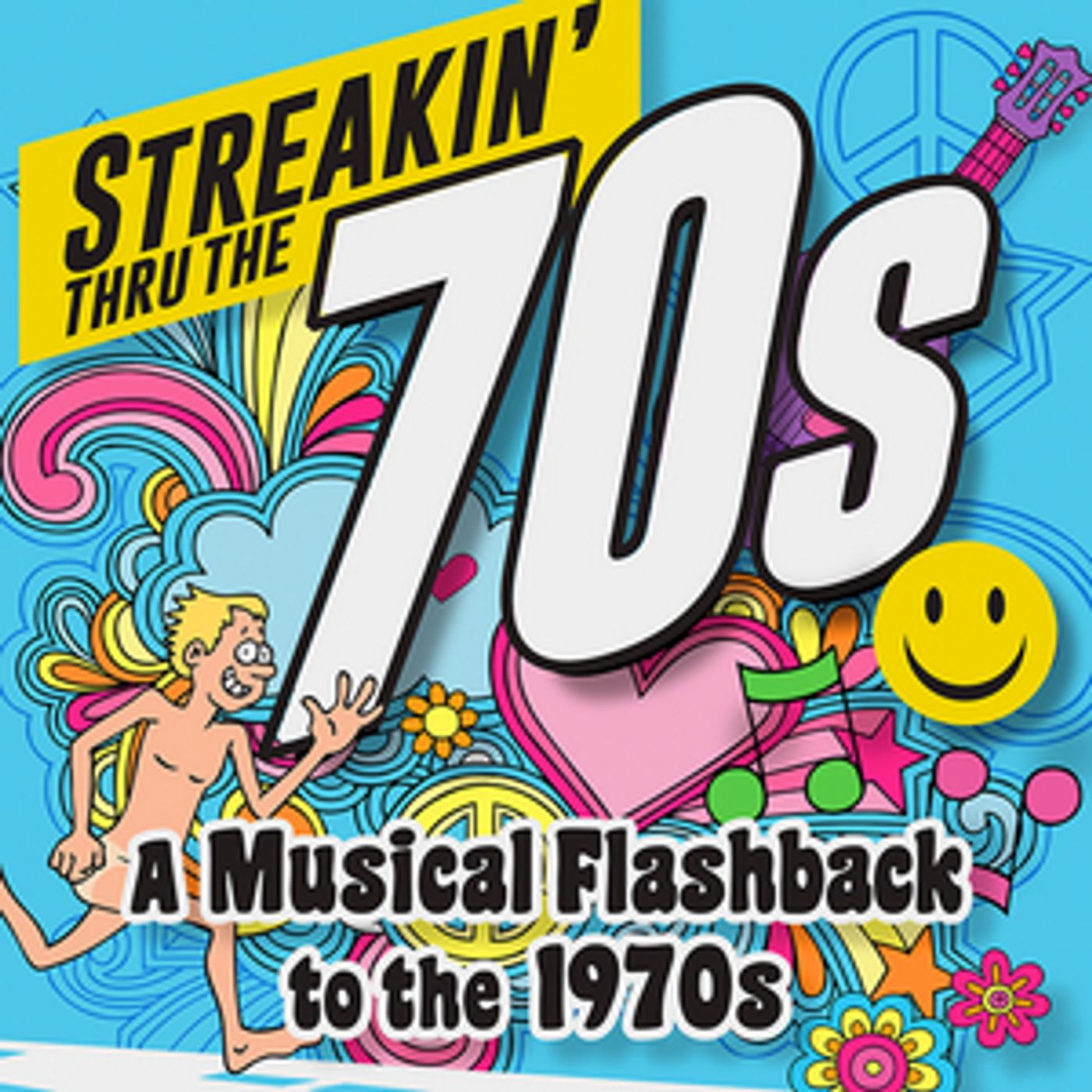 STREAKIN' THRU THE 70s - A Musical Flashback To The 1970s Will Be Held at Mizner Park Cultural Center in February  Image