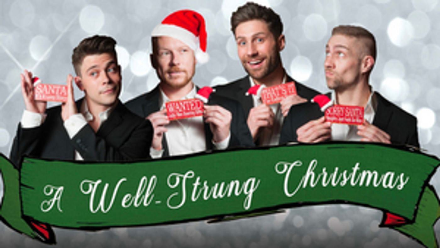 A WELL-STRUNG CHRISTMAS Will Return to Feinstein's/54 Below A WELL-STRUNG CHRISTMAS Will Return to Feinstein's/54 Below Image
