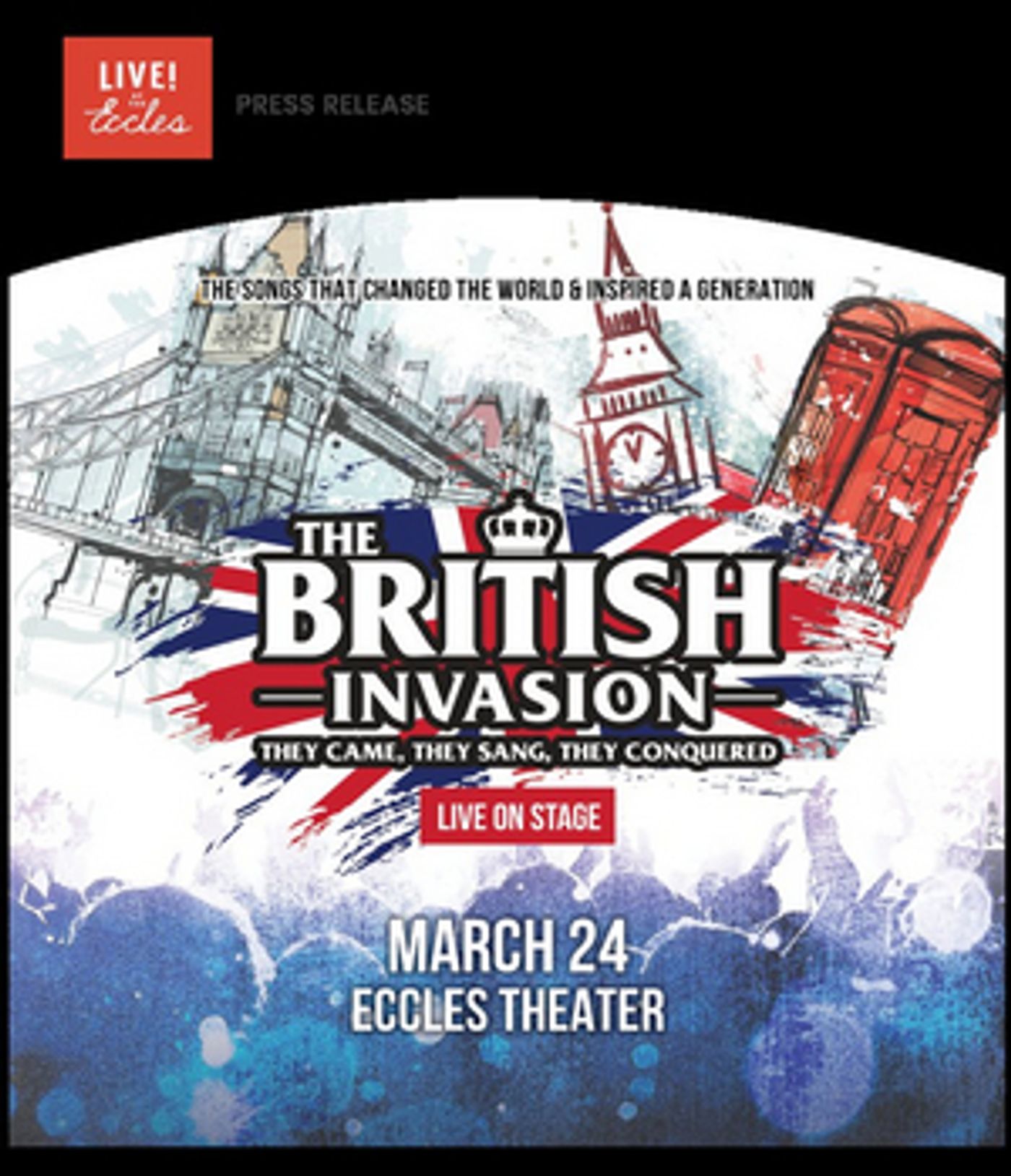 THE BRITISH INVASION Announced at The Eccles Center THE BRITISH INVASION Announced at The Eccles Center Image